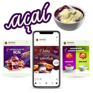 Posts e Stories para Açaí para redes sociais focados em vendas de açaí, personalizados e editáveis.